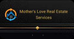Mother's Love Real Estate